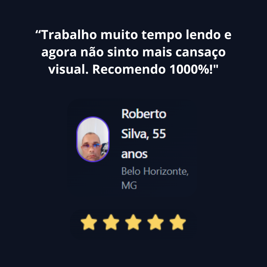 Depoimento de Roberto Silva, 55 anos, Belo Horizonte - MG, dando 5 estrelas ao Óculos 2V Pro